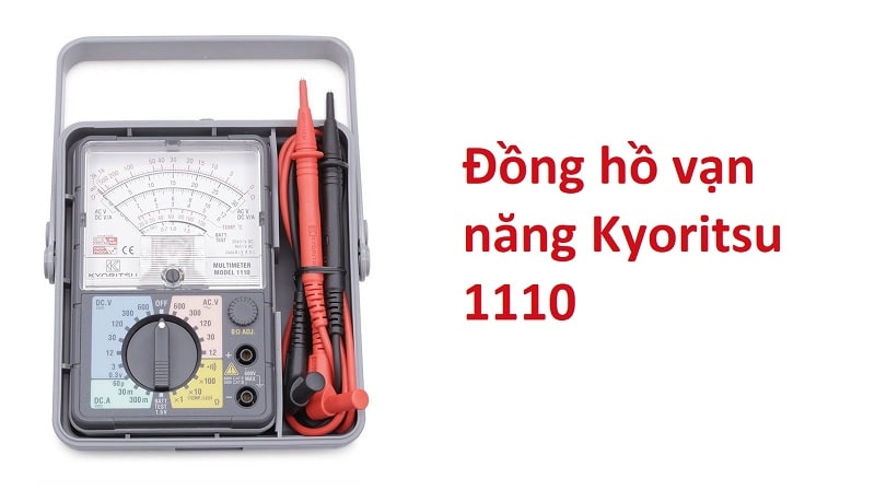 Kyoritsu 1110 phục vụ công việc đo và kiểm tra điện cho nhiều đối tượng