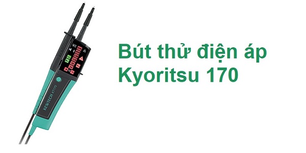Bút thử điện áp Kyoritsu KT170